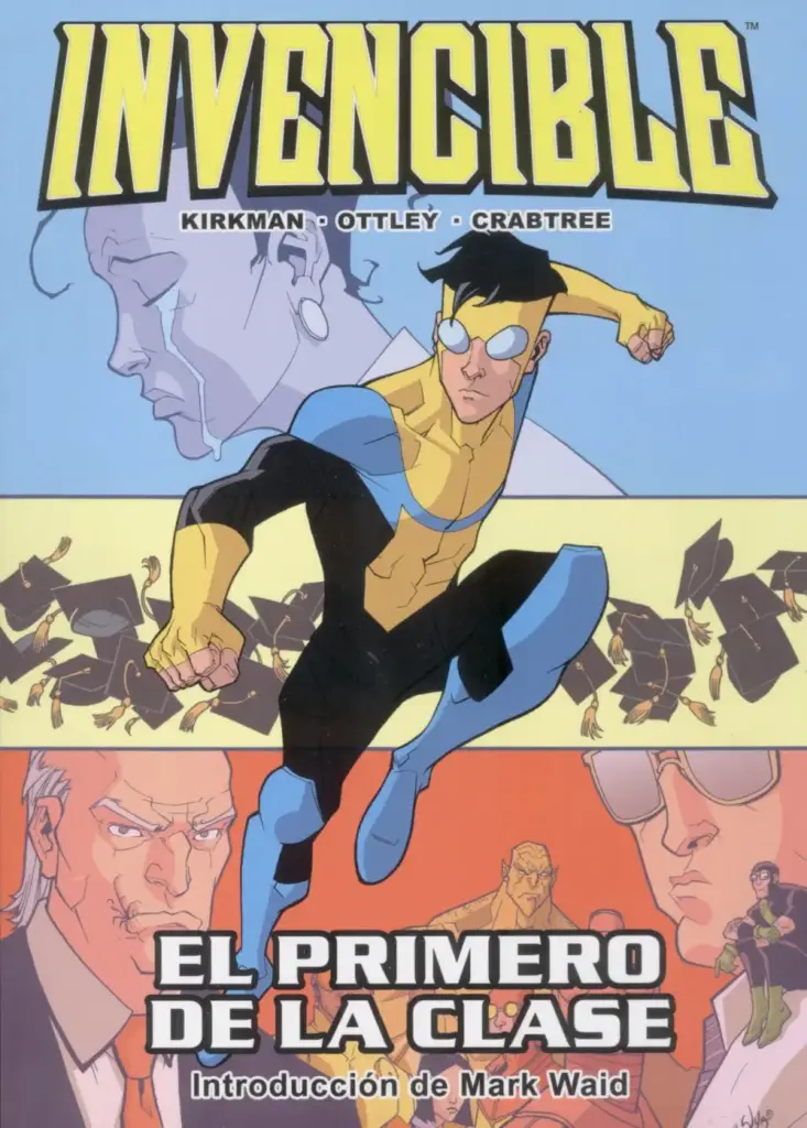 Invencible: El Primero De La Clase