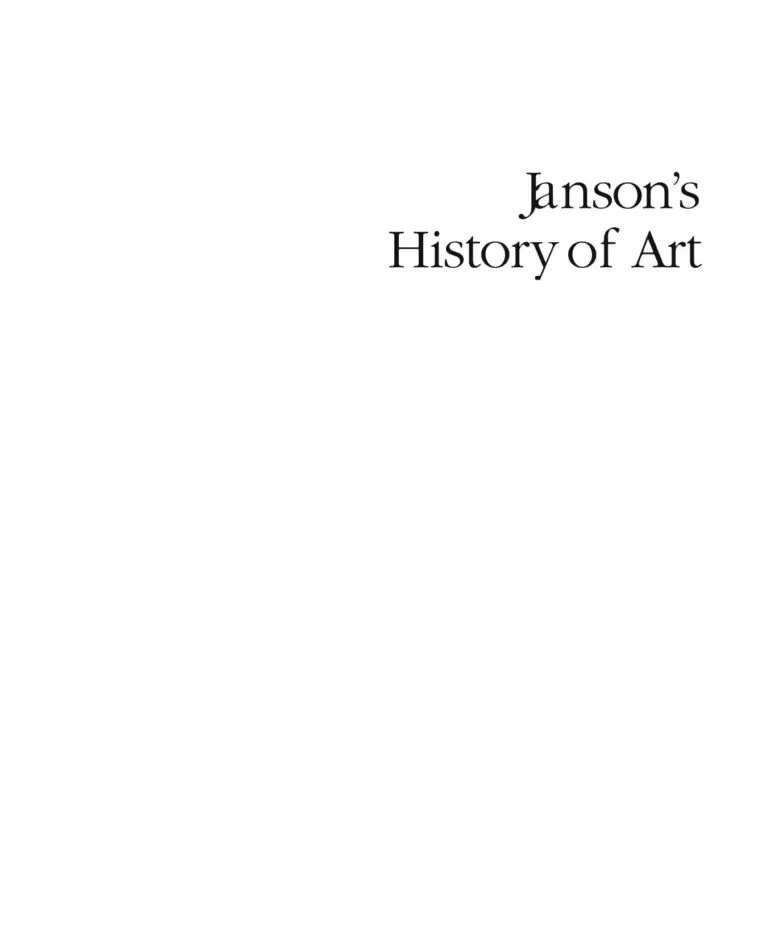 Janson’s History of Art: The Western Tradition, Eighth Edition