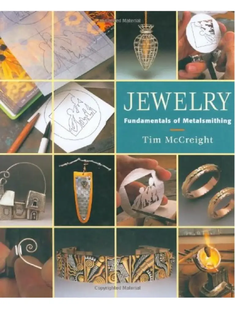 Jewelry: Fundamentals of Metalsmithing