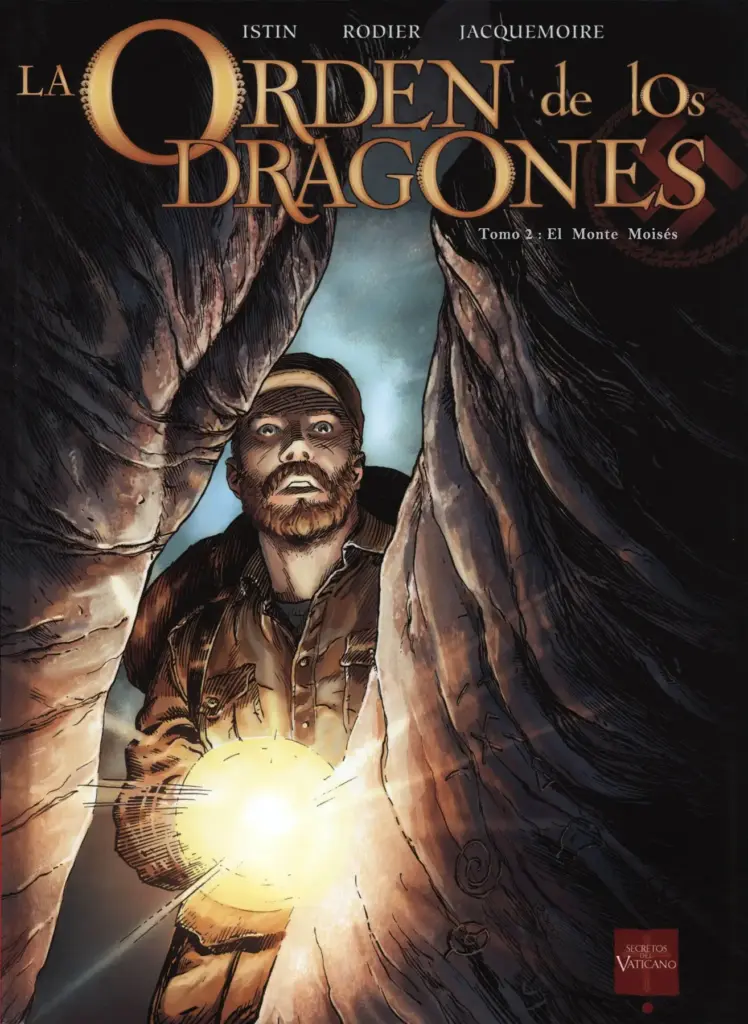 La Orden de los Dragones Tomo 2: El Monte Moisés