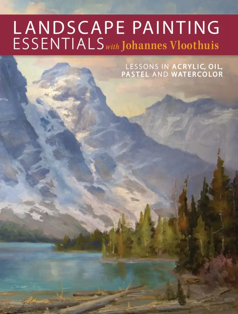 Landscape Painting Essentials: Lessons in Acrylic, Oil, Pastel and Watercolor