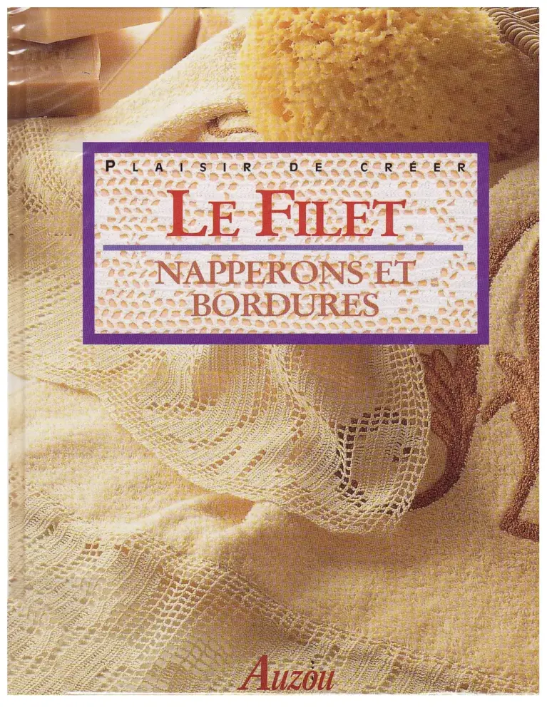 Le Filet Napperons et Bordures