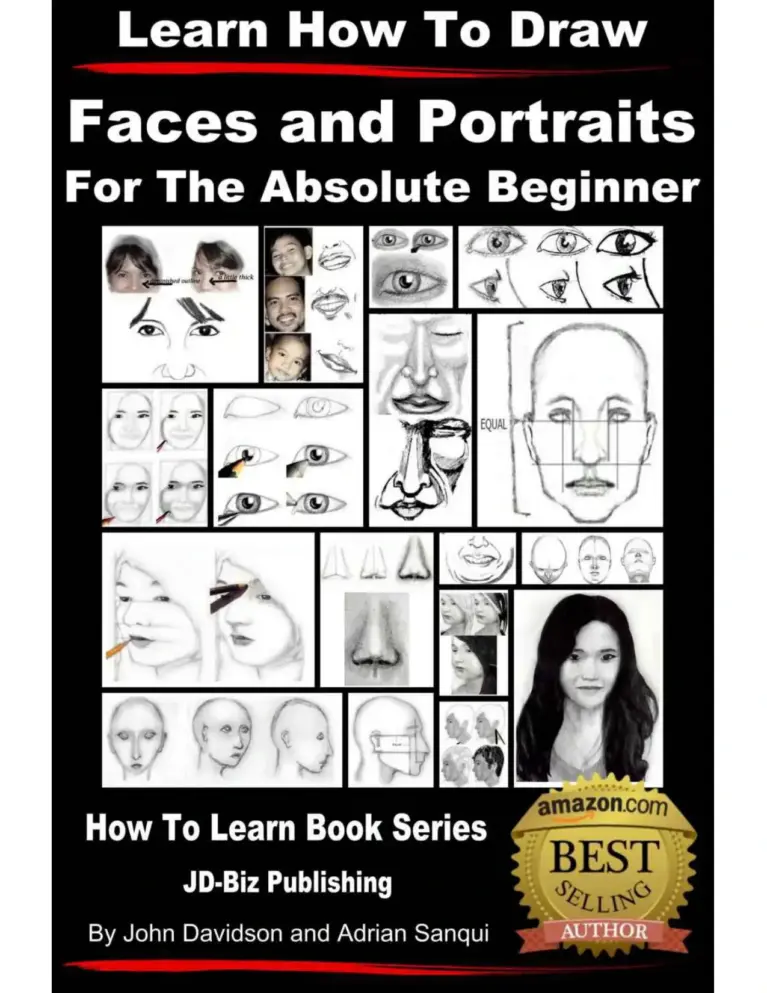 Learn to Draw – Faces and Portraits – For the Absolute Beginner