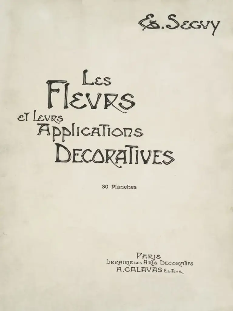 Les Fleurs et Leurs Applications Décoratives