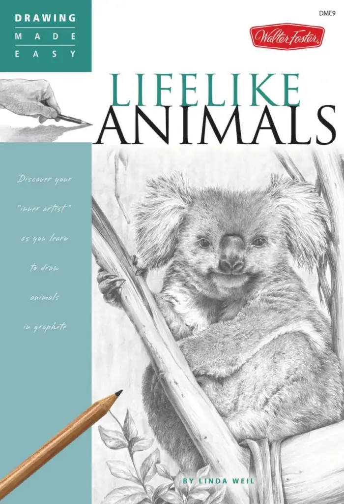 Lifelike Animals (Drawing Made Easy)