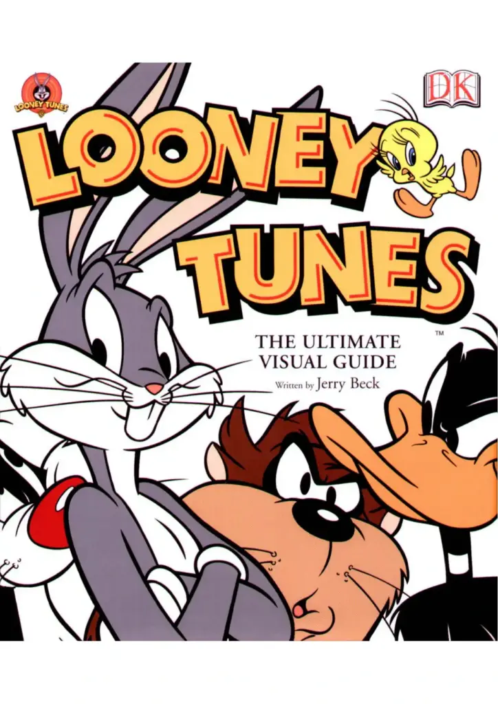 Looney Tunes: The Ultimate Visual Guide