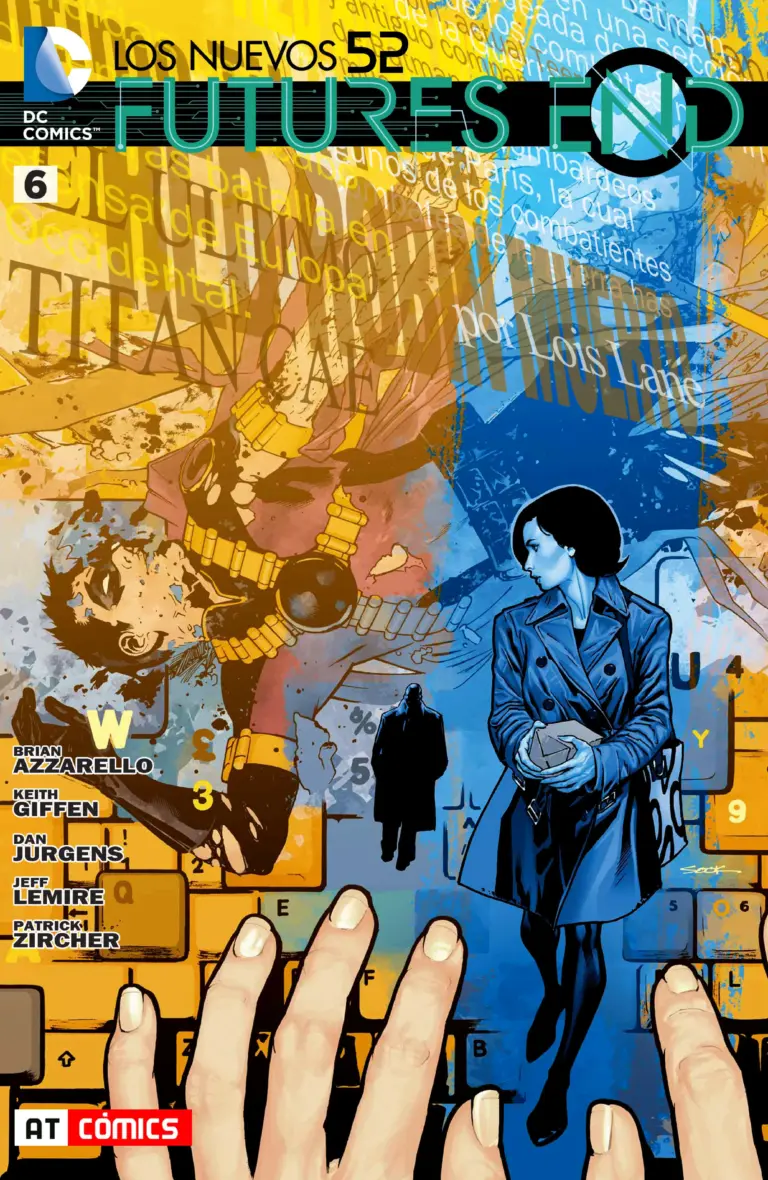 Los Nuevos 52: Futures End #6