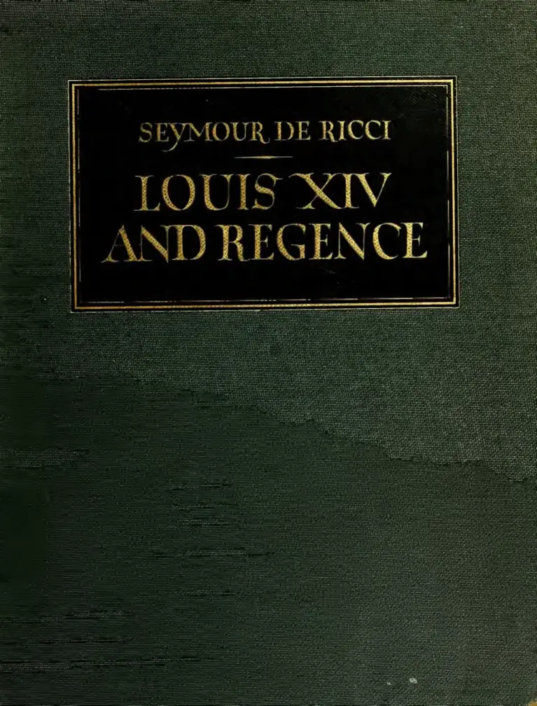 Louis XIV and Regency Furniture and Decoration