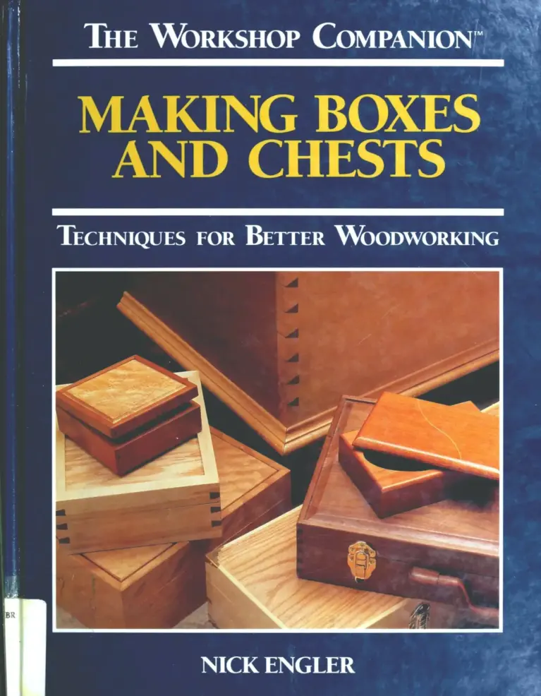 Making Boxes and Chests