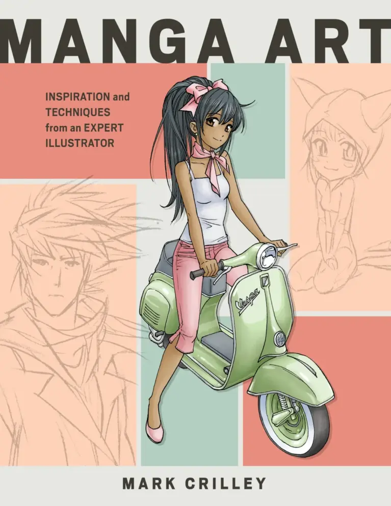 Manga Art: Inspiration and Techniques from an Expert Illustrator