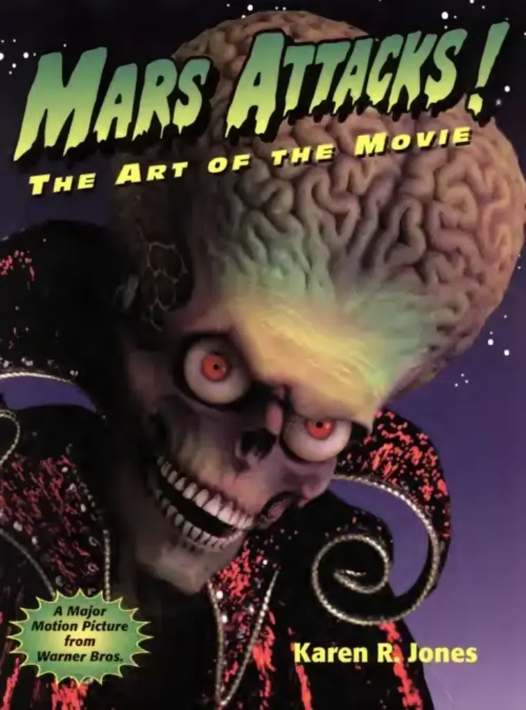 Mars Attacks! The Art of the Movie