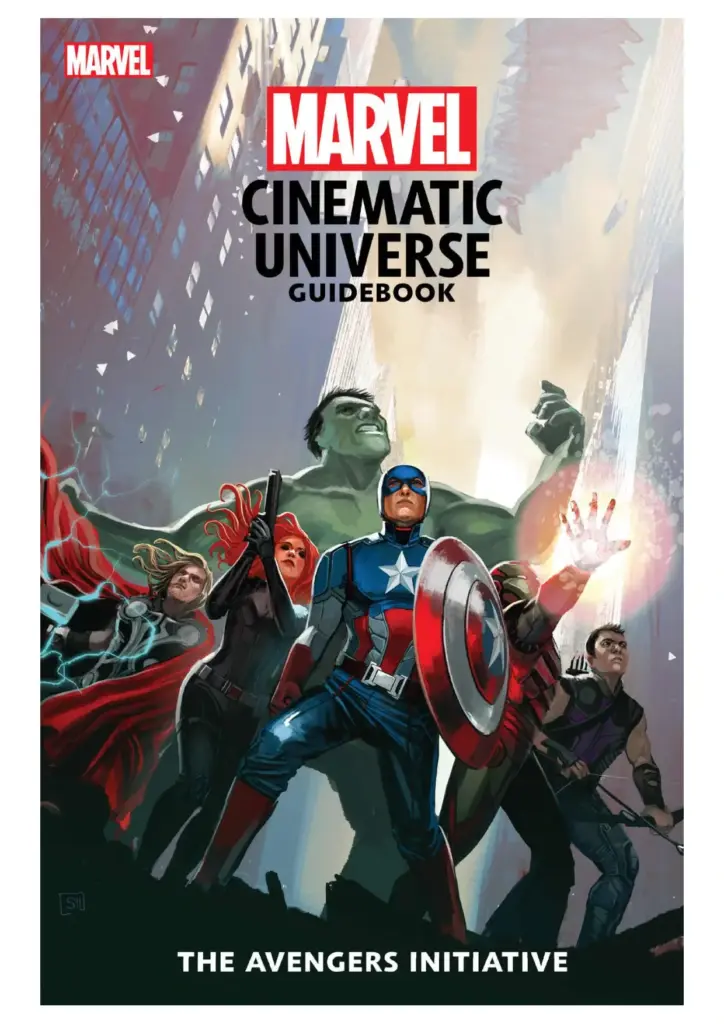 Marvel Cinematic Universe Guidebook: The Avengers Initiative