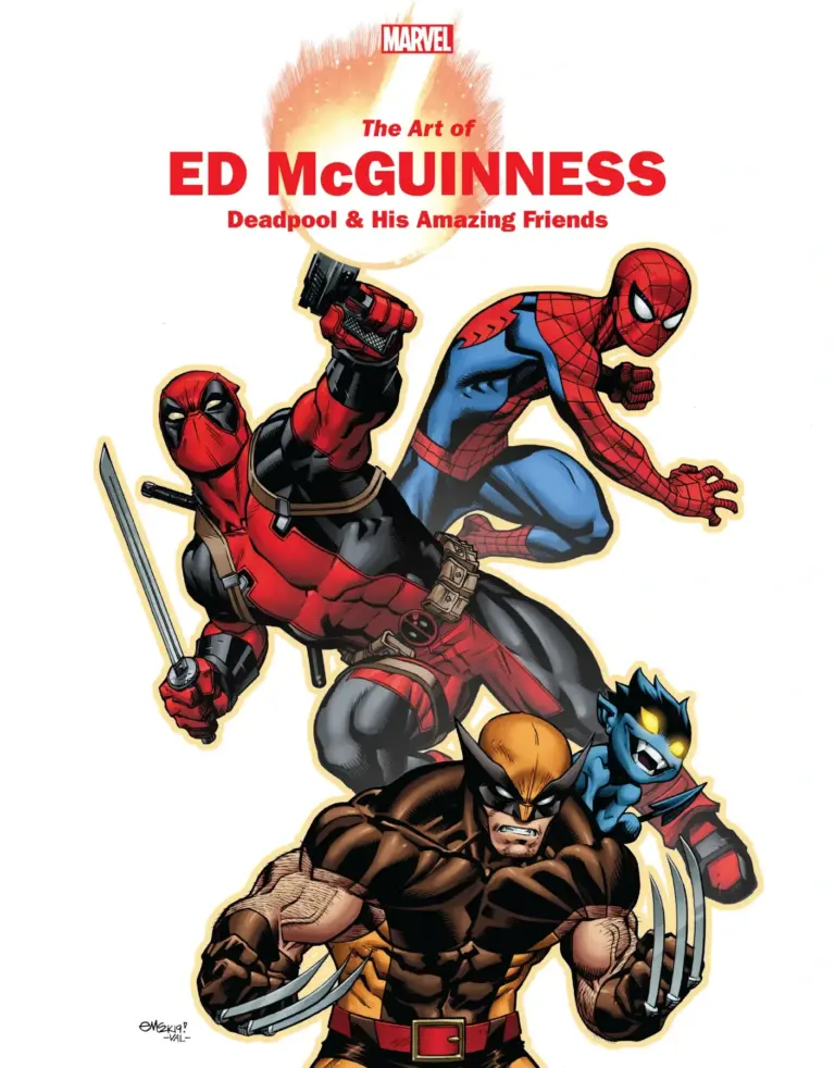 Marvel Monograph: The Art of Ed McGuinness: Deadpool & His Amazing Friends