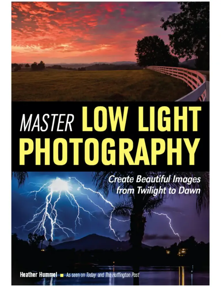 Master Low Light Photography: Create Beautiful Images from Twilight to Dawn