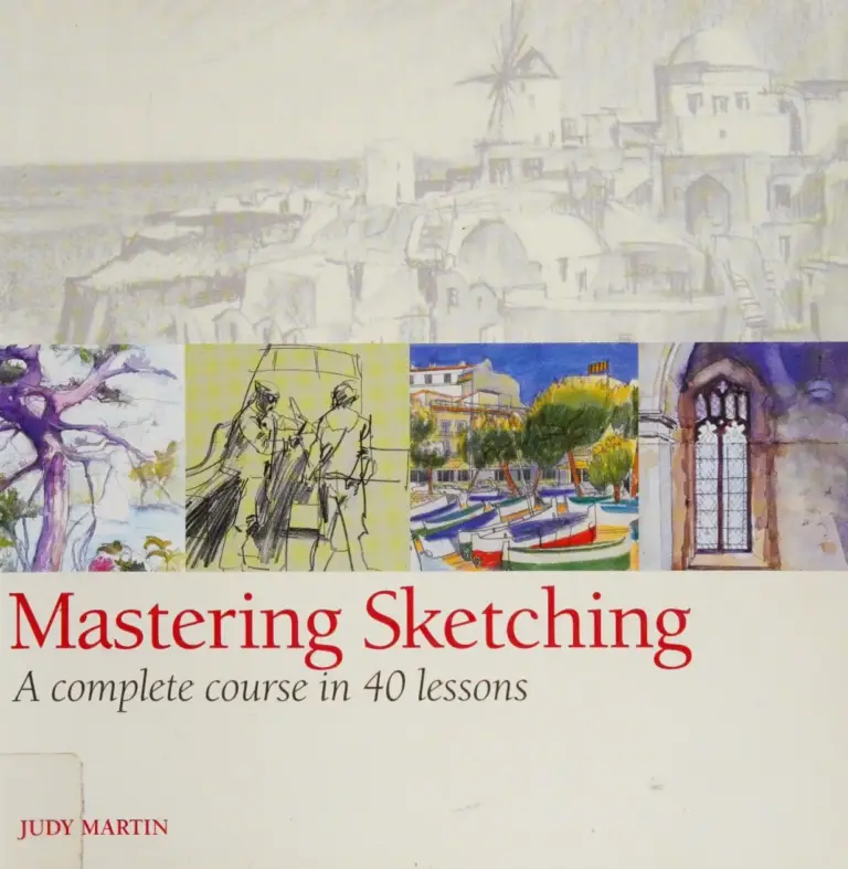 Mastering Sketching: A Complete Course in 40 Lessons