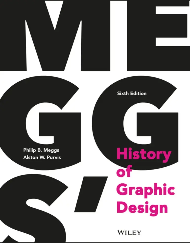 Meggs’ History of Graphic Design