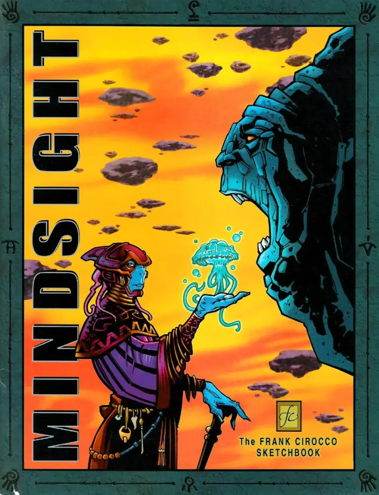 Mindsight: The Frank Cirocco Sketchbook
