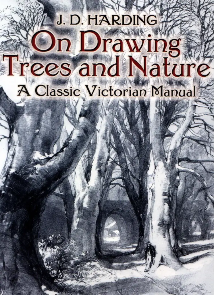On Drawing Trees and Nature: A Classic Victorian Manual