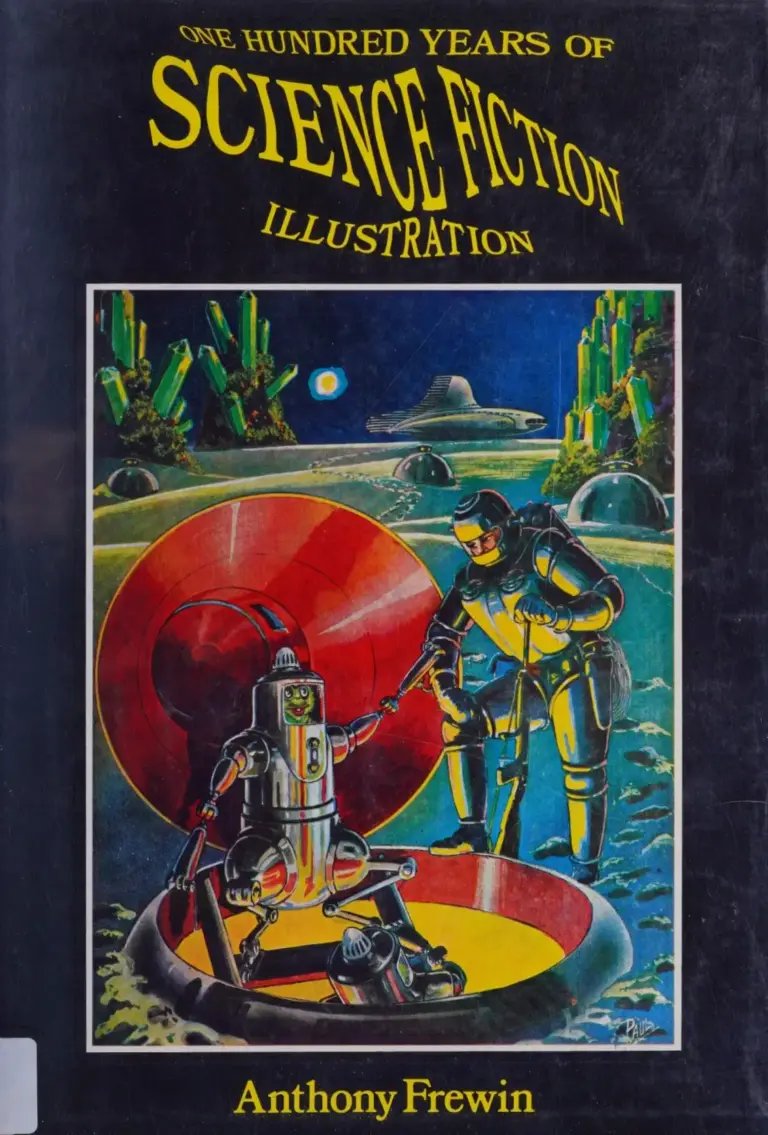 One Hundred Years of Science Fiction Illustration: 1840-1940