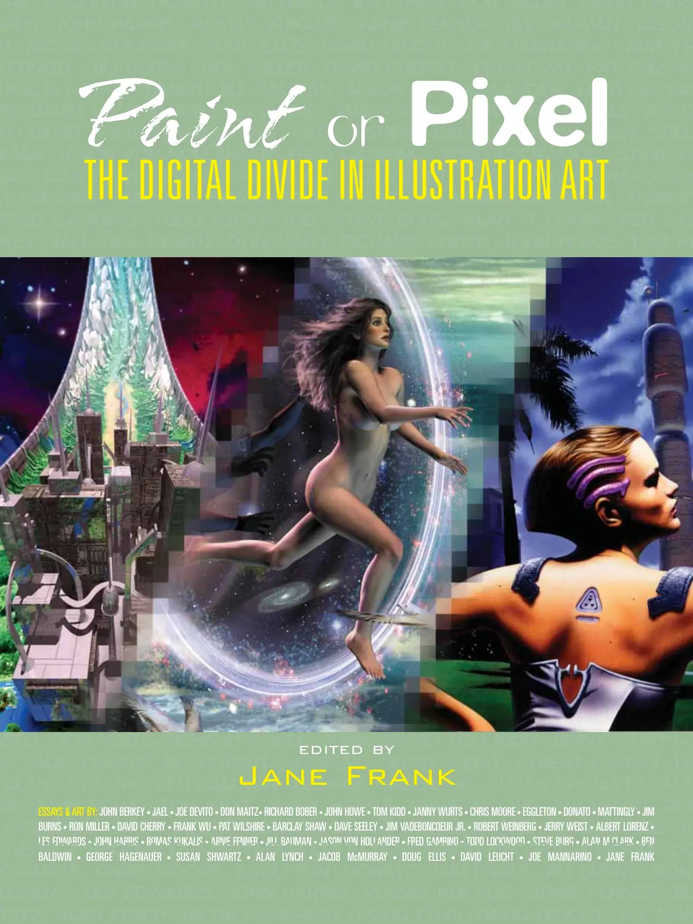 paint or pixel: the digital divide in illustration art paint or pixel: the digital divide in illustration art