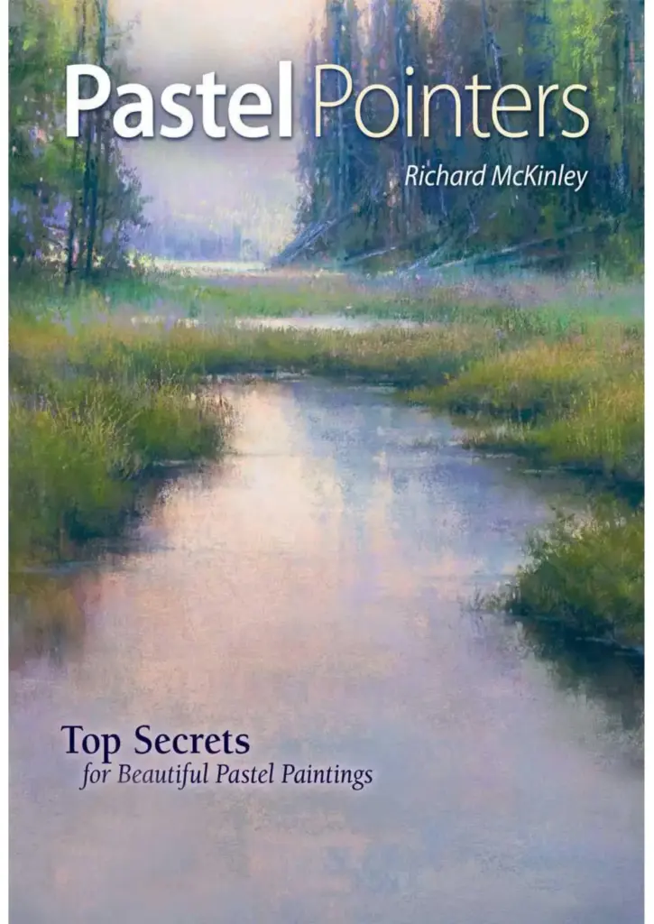 Pastel Pointers: Top 100 Secrets for Beautiful Paintings