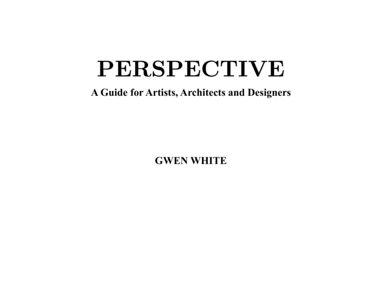 Perspective: A Guide for Artists, Architects and Designers
