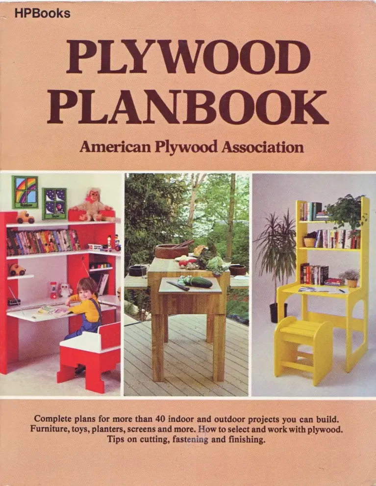 Plywood Planbook: Complete Plans for More Than 40 Indoor and Outdoor Projects You Can Build