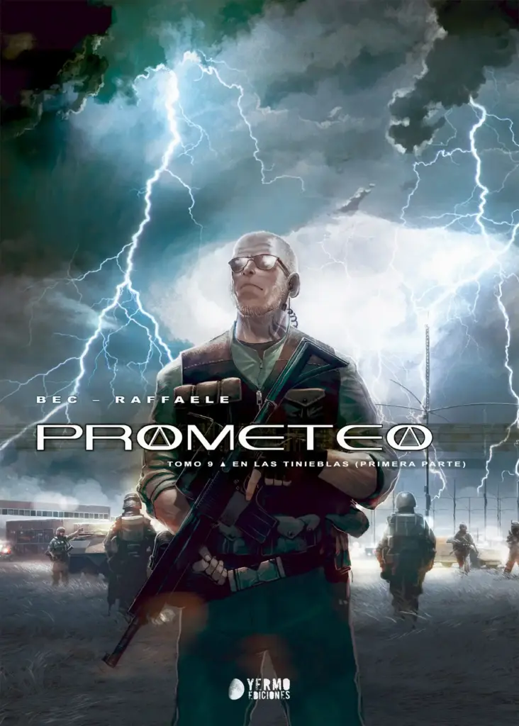 Prometeo #09 – En las Tinieblas (Primera Parte)