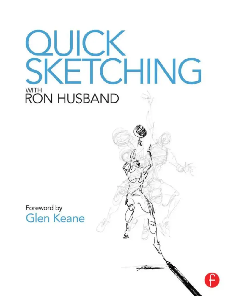 Quick Sketching with Ron Husband