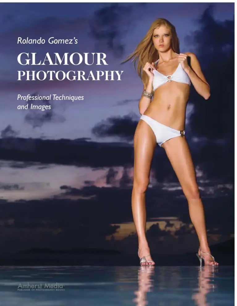 Rolando Gomez’s Glamour Photography: Professional Techniques and Images