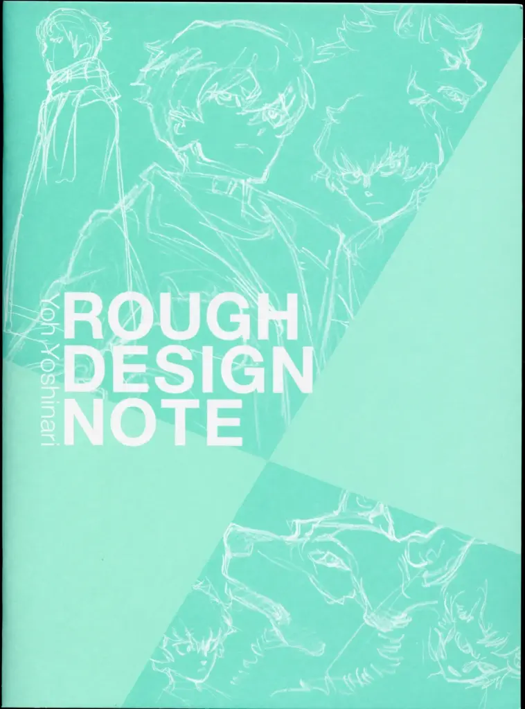 Rough Design Note – Volume 2