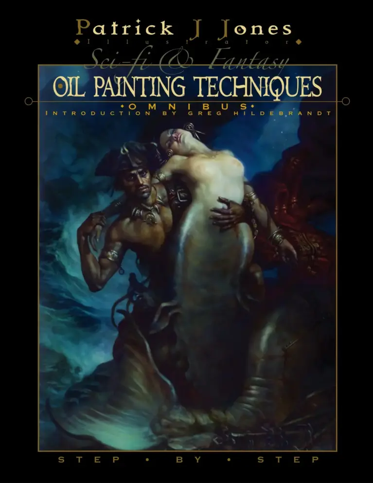 Sci-Fi & Fantasy Oil Painting Techniques Omnibus