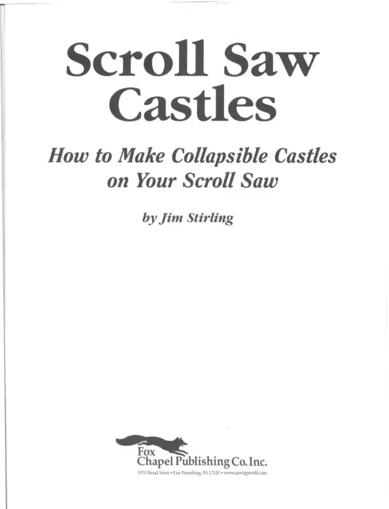 Scroll Saw Castles: How to Make Collapsible Castles on Your Scroll Saw
