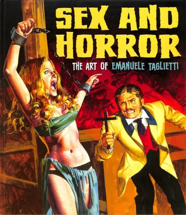 Sex and Horror: The Art of Emanuele Taglietti