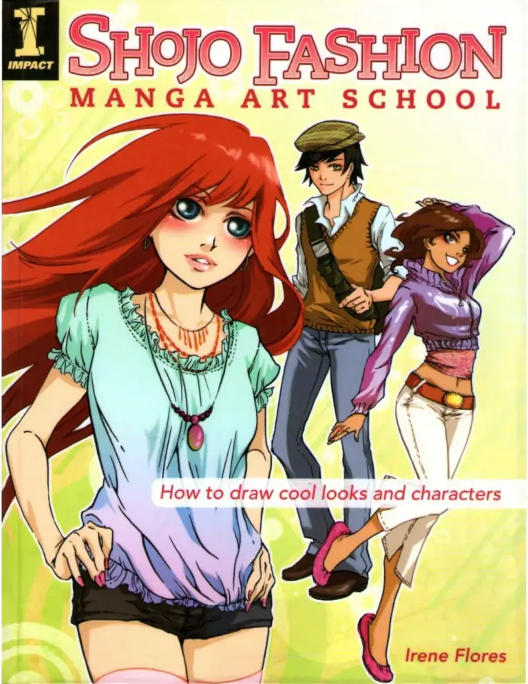 Shojo Fashion Manga Art School: How to Draw Cool Looks and Characters