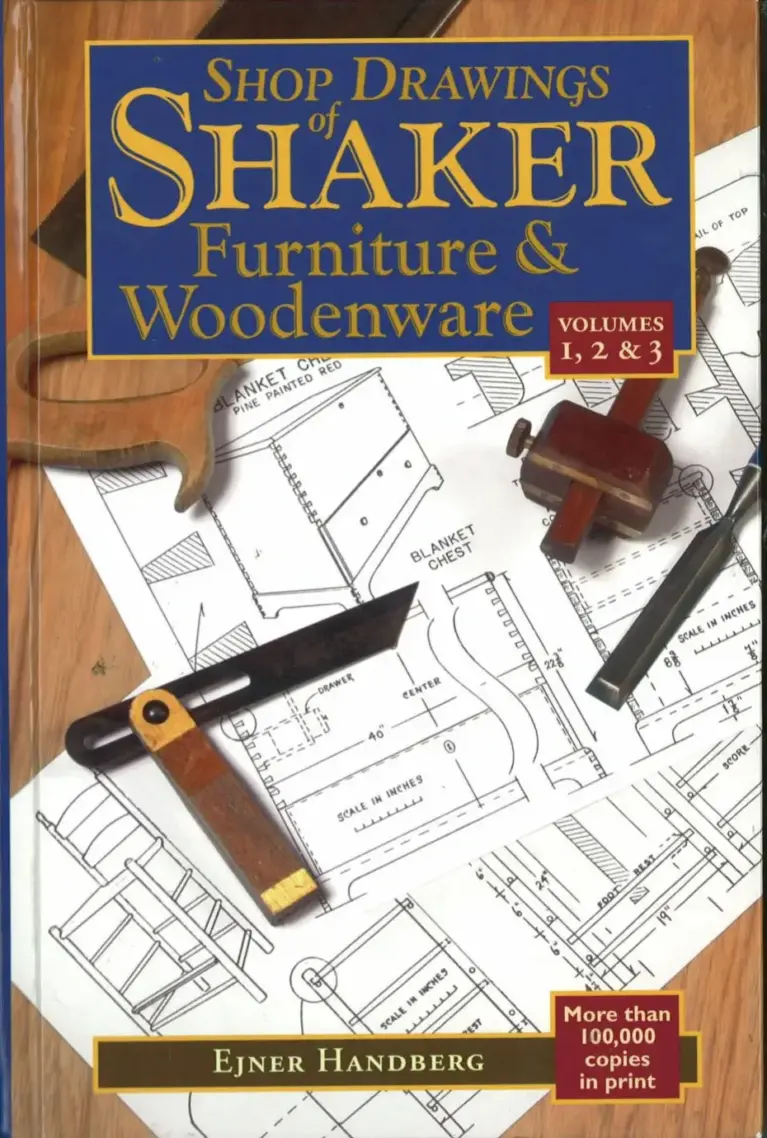 Shop Drawings of Shaker Furniture & Woodenware Volumes 1, 2 & 3