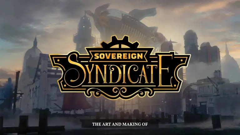 Sovereign Syndicate: The Art and Making Of