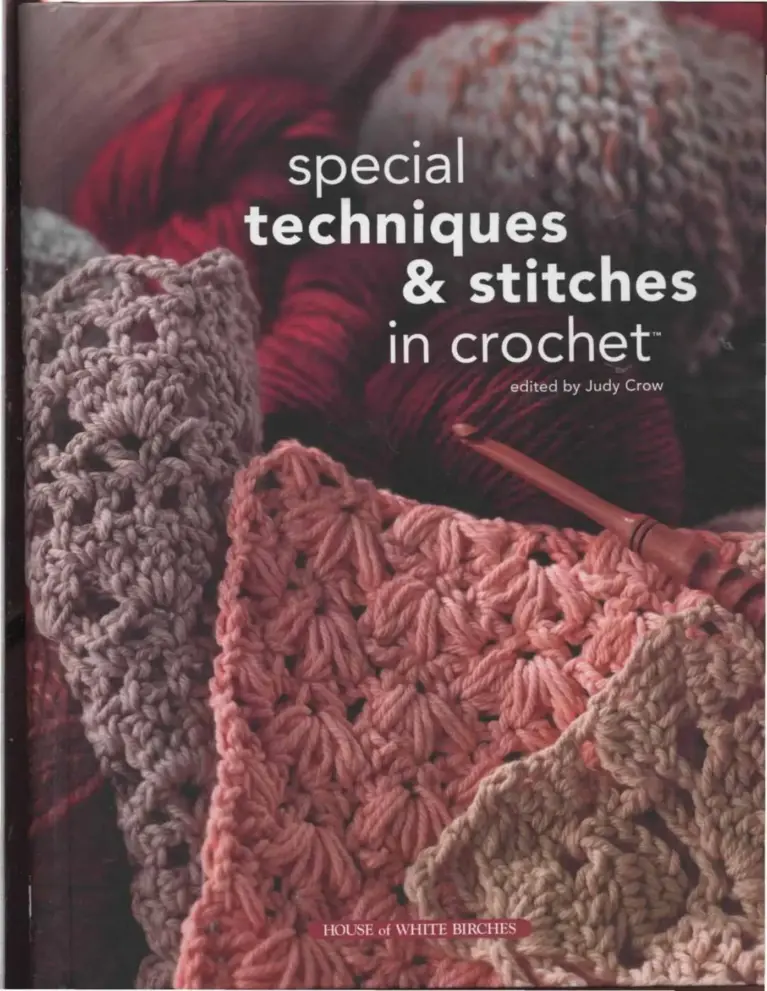 Special Techniques & Stitches in Crochet