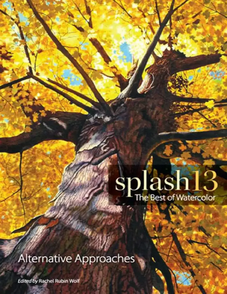 Splash 13, Alternative Approaches: The Best of Watercolor