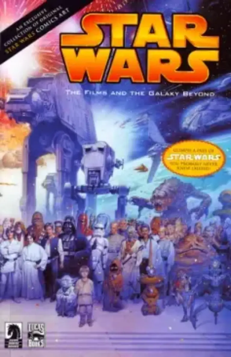 Star Wars: The Films and the Galaxy Beyond