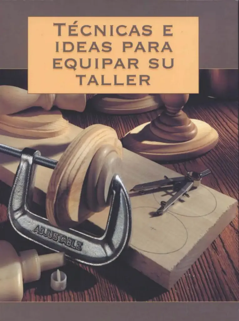 Técnicas e ideas para equipar su taller