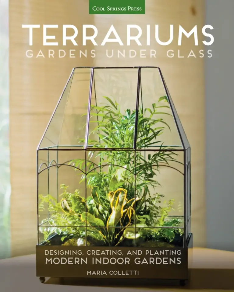 Terrariums – Gardens Under Glass: Designing, Creating, and Planting Modern Indoor Gardens