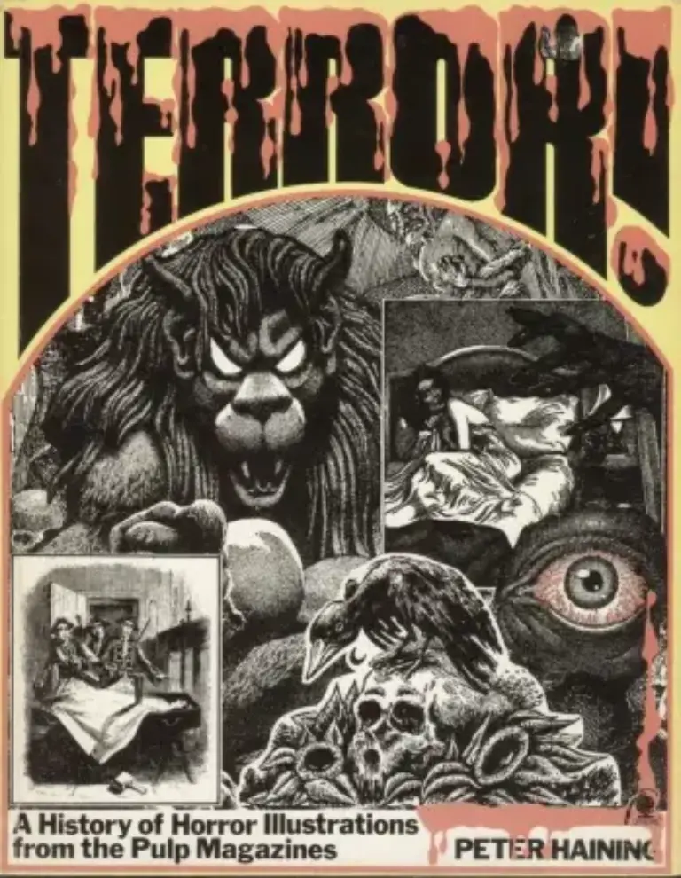 Terror! A History of Horror Illustrations from the Pulp Magazines