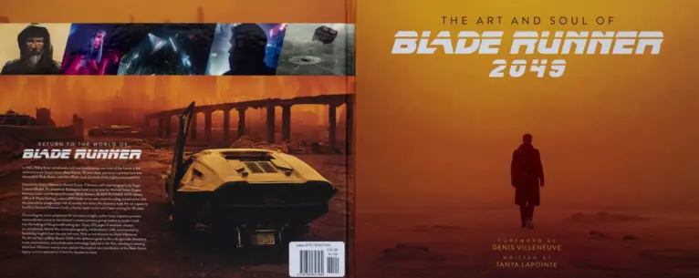 The Art and Soul of Blade Runner 2049: Revised and Expanded Edition