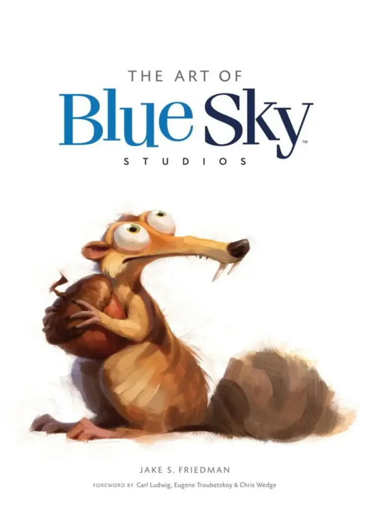 The Art of Blue Sky Studios