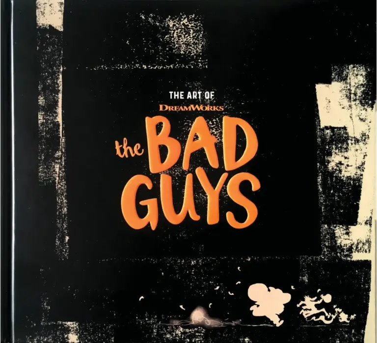 The Art of DreamWorks: The Bad Guys