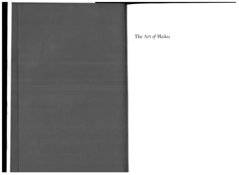 The Art of Haiku: Its History through Poems and Paintings by Japanese Masters