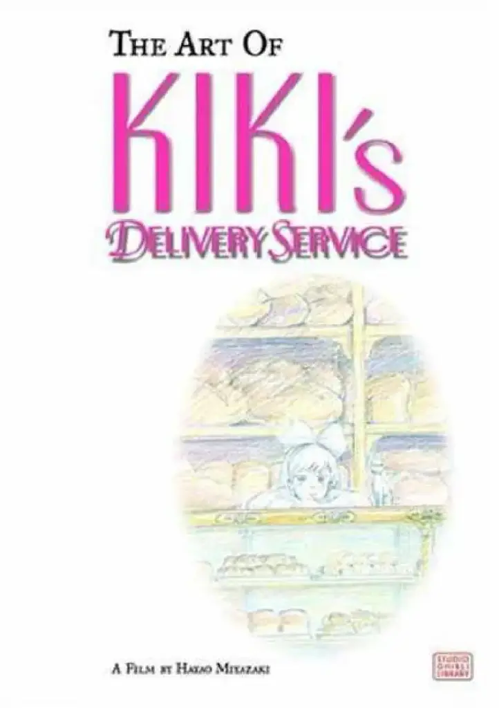 The Art of Kiki’s Delivery Service: A Film by Hayao Miyazaki