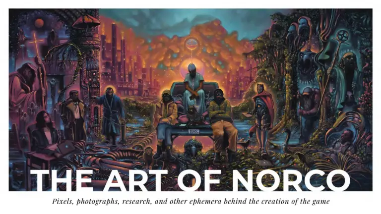 The Art of NORCO