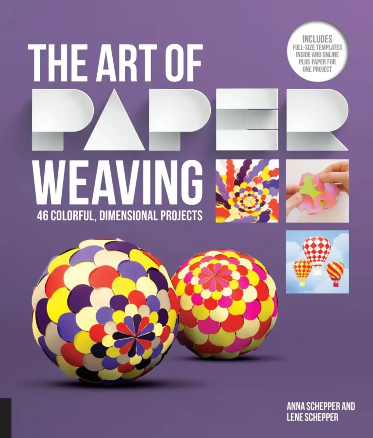 The Art of Paper Weaving: 46 Colorful, Dimensional Projects: Includes Practice Paper & Full-Size Templates